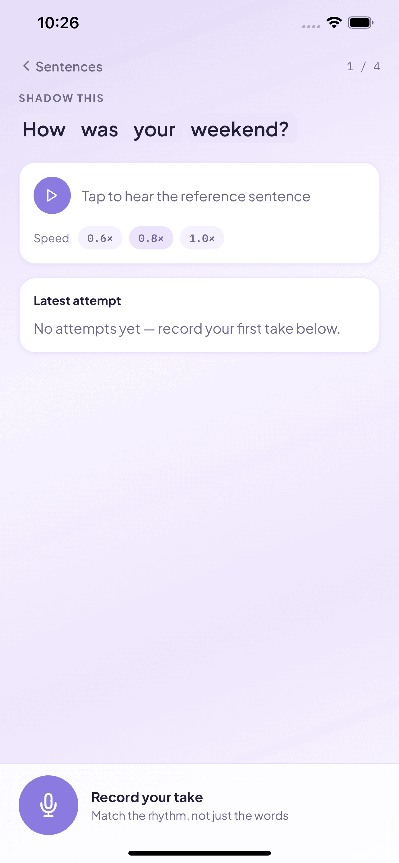 Shadowy sentence practice: listen to ‘How was your weekend?’, choose a playback speed, and record your take.